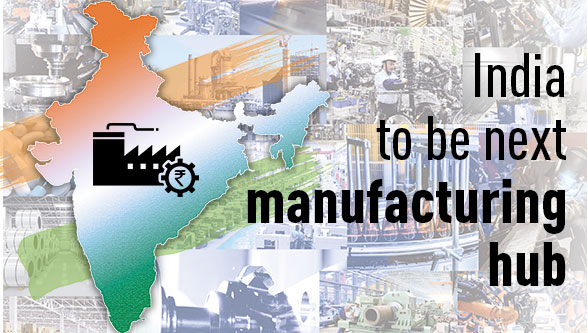 India to be next manufacturing hub after China | MACHINE TOOLS WORLD |  Machine Tools Industry Update | Machine Tools Manufacturer | CNC machine  Manufacturer | Manufacturing Industry | Indian Machine Tools