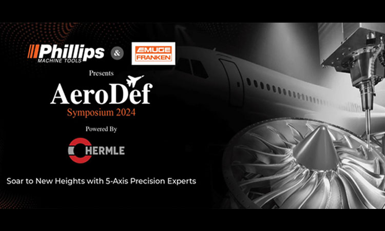 Phillips Machine Tools & EMUGE-FRANKEN India Pvt. Ltd. To Kick Off Aerodef 2024 To Propel India’s Vision For Atmanirbharat In Aerodefence Industry Phillips